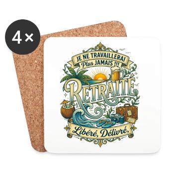 Vive la Retraite - Cadeau Humour Voyage et Plage - Dessous de verre (lot de 4) - blanc - Devant