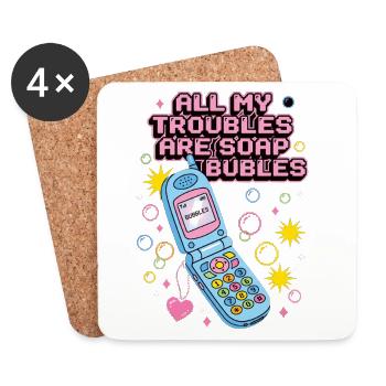 All My Troubles Are Soap Bubbles - Untersetzer (4er-Set) - Weiß - Vorne