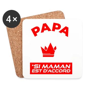Papa A Toujours Raison Si Maman Est D'accord - Dessous de verre (lot de 4) - blanc - Devant