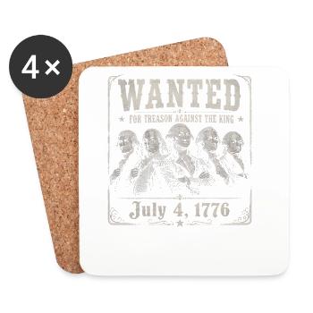 Wanted: Funny pictures of the founding fathers for the 4th of July - Coasters (set of 4) - white - Front