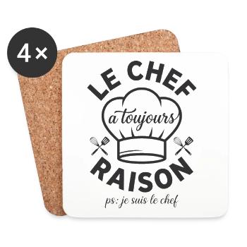 Le Chef A Toujours Raison Humour Cuisine - Dessous de verre (lot de 4) - blanc - Devant