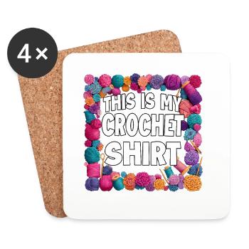 My crochet shirt saying - Coasters (set of 4) - white - Front