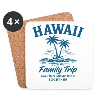 Hawaii Family Trip Making Memories - Coasters (set of 4) - white - Front