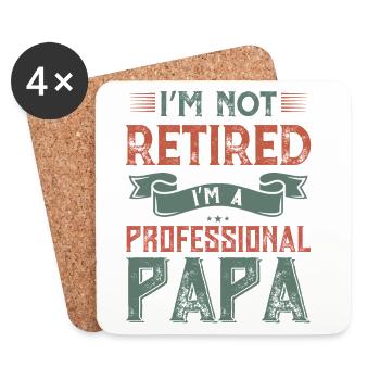Professional Papa Not Retired - Coasters (set of 4) - white - Front