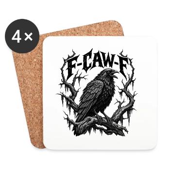 F-CAW-F Gothic Raven Dark Humor Crow - Untersetzer (4er-Set) - Weiß - Vorne