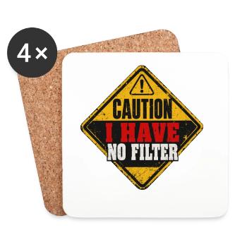 Achtung Ich habe keinen Filter Lustiger sarkastischer Humor - Untersetzer (4er-Set) - Weiß - Vorne