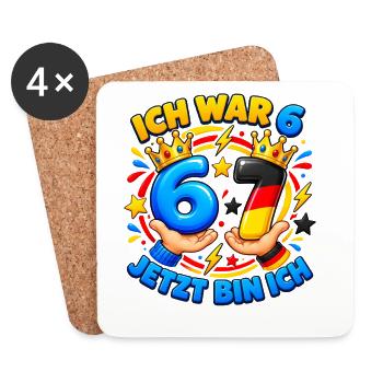 Ich War 6 Jetzt Bin Ich 7 – Six Seven 7 Geburtstag - Untersetzer (4er-Set) - Weiß - Vorne