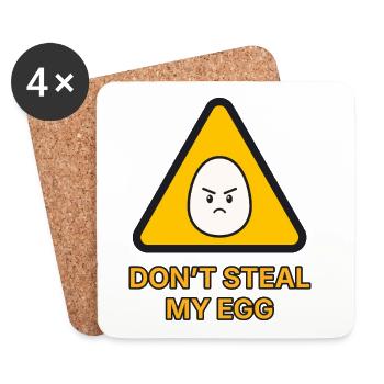 Warnschild Ei – Don’t steal my egg – lustig - Untersetzer (4er-Set) - Weiß - Vorne