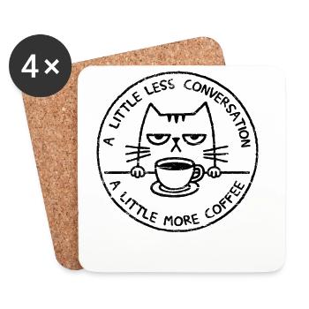 Ein bisschen weniger Gespräch, ein bisschen mehr Kaffee - Untersetzer (4er-Set) - Weiß - Vorne