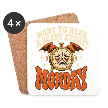 Möchtest du eine gruselige Geschichte am Montag hören, Arbeitshumor - Untersetzer (4er-Set) - Weiß - Vorne