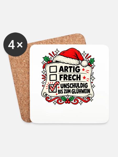 Artig Frech Bis Gluhwein, lustiges Weihnachten - Untersetzer (4er-Set) - Weiß