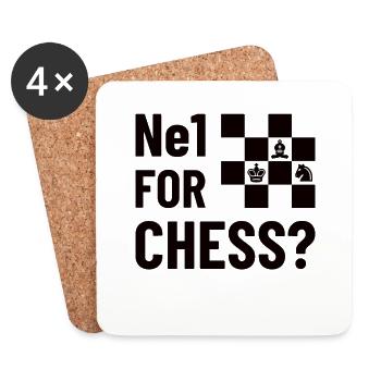 NE1 FOR CHESS? - Schach, Schachfigur Geschenkidee - Untersetzer (4er-Set) - Weiß - Vorne