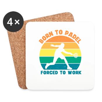 Né pour le padel forcé de travailler le padel - Dessous de verre (lot de 4) - blanc - Devant