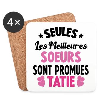 seules les meilleures soeurs sont promues tatie - Dessous de verre (lot de 4) - blanc - Devant