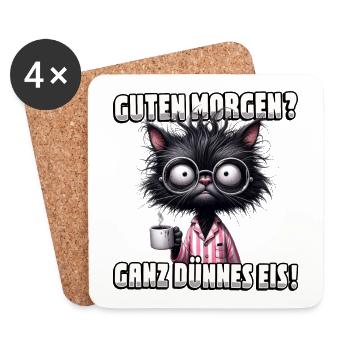 Guten Morgen? Ganz dünnes Eis - Katze mit Kaffee - Untersetzer (4er-Set) - Weiß - Vorne