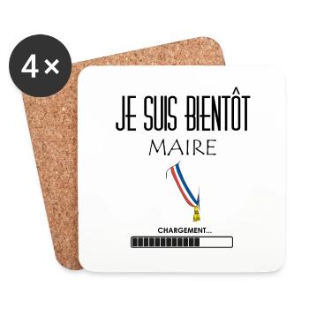 Je suis bientôt maire - Dessous de verre (lot de 4) - blanc - Devant