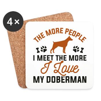 The More People I Meet The More I Love My Doberman - Coasters (set of 4) - white - Front