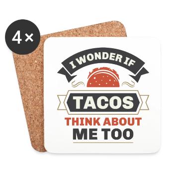 Ich frage mich, ob Tacos auch an mich denken - Untersetzer (4er-Set) - Weiß - Vorne