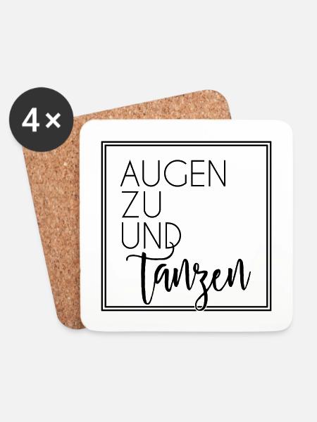 Augen zu und tanzen - Untersetzer (4er-Set) - Weiß