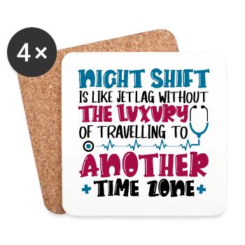 Night Shift is like jet lag - Untersetzer (4er-Set) - Weiß - Vorne