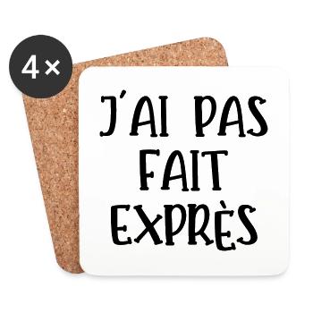 j'ai pas fait exprès - Dessous de verre (lot de 4) - blanc - Devant