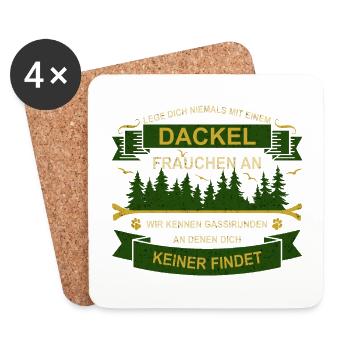 Lege dich niemals mit einem Dackel Frauchen an - Untersetzer (4er-Set) - Weiß - Vorne