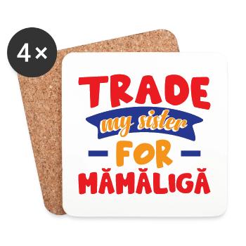 Échangez ma sœur contre Mamaliga - Dessous de verre (lot de 4) - blanc - Devant
