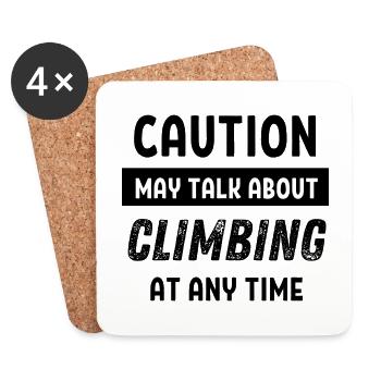 Caution may talk about climbing at any time - Untersetzer (4er-Set) - Weiß - Vorne