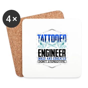 Tattooed Engineer Gift Inked and Educated Don't - Coasters (set of 4) - white - Front
