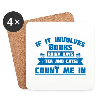 Books Rainy Tea and Cats Count Me In Book Lover - Coasters (set of 4) - white - Front