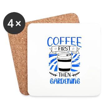 Gärtner Geschenk Kaffee zuerst dann Gartengeschenke - Untersetzer (4er-Set) - Weiß - Vorne
