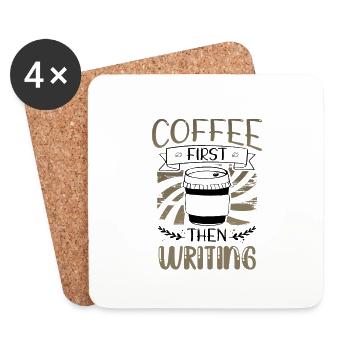 Writer Gifts Coffee First then Writing Gifts - Coasters (set of 4) - white - Front