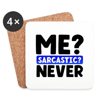 Sarcasm Gifts Me Sarcastic Never Funny Sarcastic - Coasters (set of 4) - white - Front