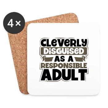 Sarcastic Cleverly Disguised as Responsible Adult - Coasters (set of 4) - white - Front