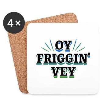 Oy Friggin' Vey Drôle de yiddish hébreu hébreu juif - Dessous de verre (lot de 4) - blanc - Devant