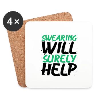 Sarcastic Swearing Will Surely Help Sarcasm Gifts - Coasters (set of 4) - white - Front
