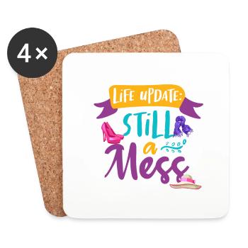 Sarcastique Girl Life Update Still A Mess Feminine - Dessous de verre (lot de 4) - blanc - Devant