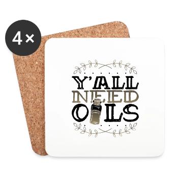 Essential Oil Gift Y'All Need Essential Oils Gifts - Coasters (set of 4) - white - Front