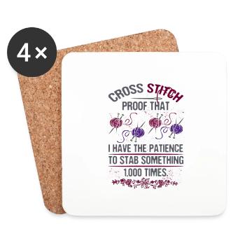Cross Stitch Have Patience to Stab Something 1000 - Coasters (set of 4) - white - Front