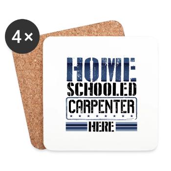 Charpentier Humour Cadeaux Charpentier scolarisé à la maison - Dessous de verre (lot de 4) - blanc - Devant