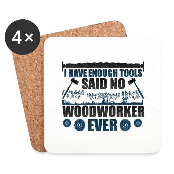 L’humour du travail du bois a assez d’outils dit non - Dessous de verre (lot de 4) - blanc - Devant