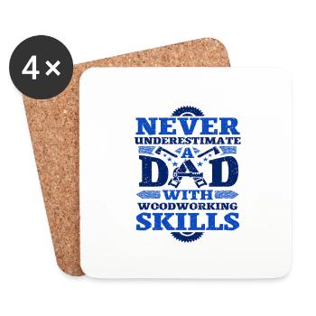 Les cadeaux pour le travail du bois ne sous-estiment jamais papa - Dessous de verre (lot de 4) - blanc - Devant