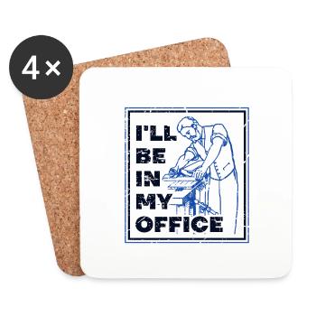 Holzarbeiter-Geschenk Ich werde in meinem Büroschreiner sein - Untersetzer (4er-Set) - Weiß - Vorne