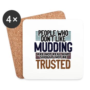 Mudder Gifts People Who Don't Like Mudding Not - Coasters (set of 4) - white - Front