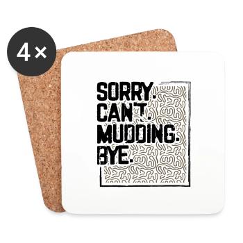 Mudder Gifts Sorry Can't Mudding Bye Funny 4x4 - Coasters (set of 4) - white - Front