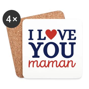I Love You maman - Dessous de verre (lot de 4) - blanc - Devant
