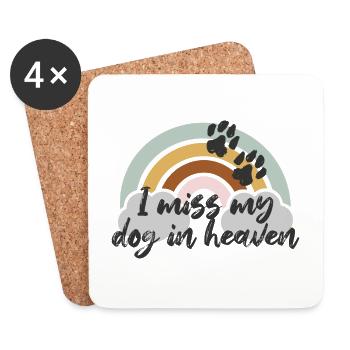 I miss my dog in heaven - Untersetzer (4er-Set) - Weiß - Vorne