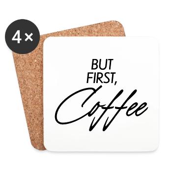 But first Coffee - Coasters (set of 4) - white - Front