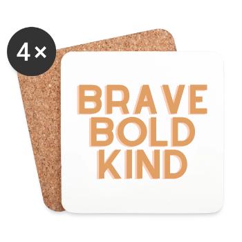Brave Bold Kind - Christian Quote - Coasters (set of 4) - white - Front