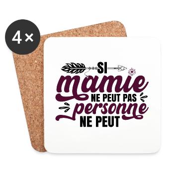 Si Mamie Ne Peut Pas Personne Ne Peut - Dessous de verre (lot de 4) - blanc - Devant